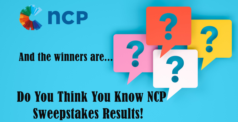 Do You Think You Know NCP Sweepstakes Results