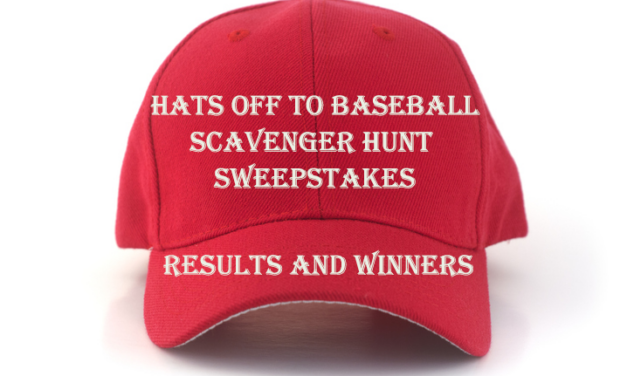 Hats Off To Baseball Sweepstakes Results