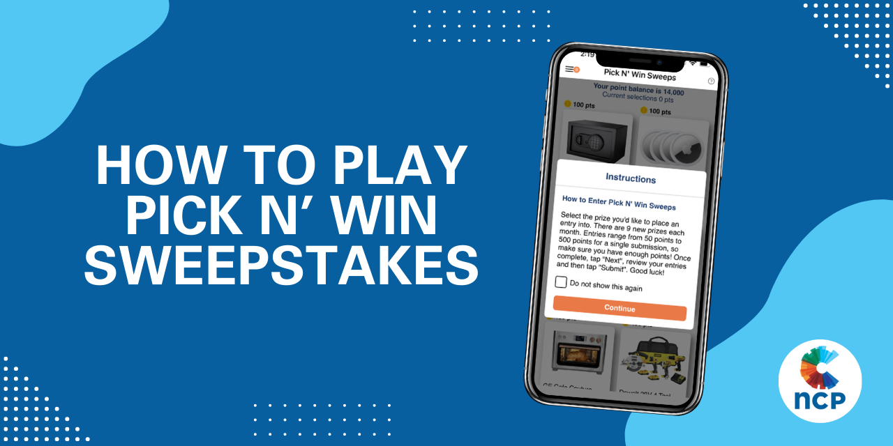 How to Play NCP’s Pick N’ Win Sweepstakes