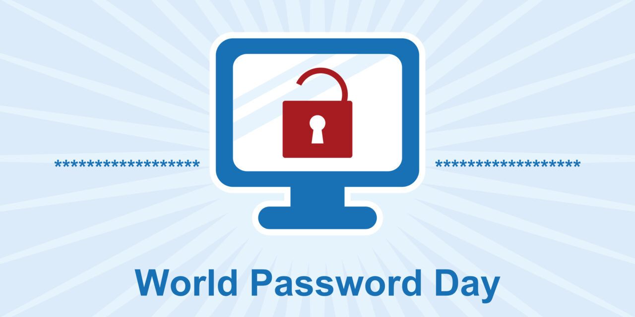 World Password Day: Why Password Security Matters More Than Ever